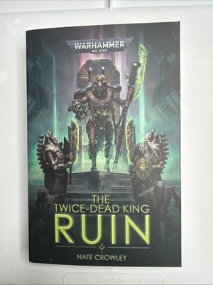 The Twice-Dead King: Ruin by Nate Crowley (2022, Trade Paperback, Black Libeary)