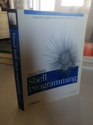 VB Shell Programming: Integrating Applications with  by J.P. Hamilton 1565926706
