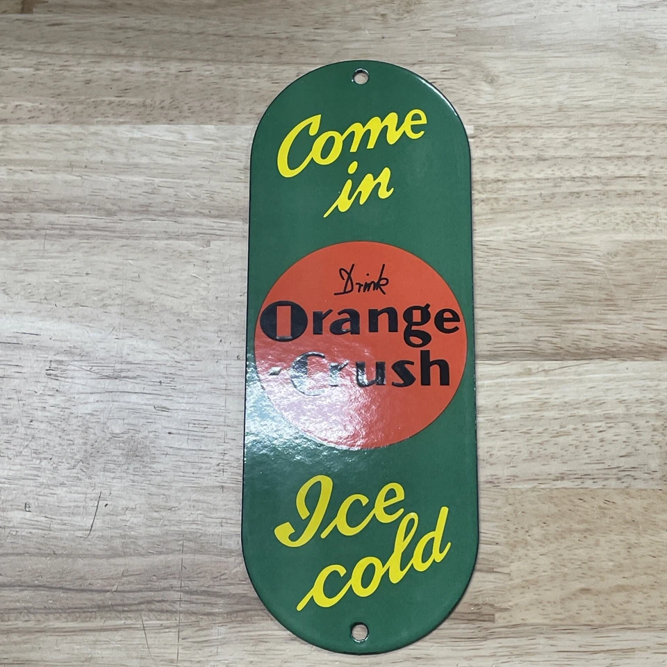 DE COLECCIÓN NARANJA CRUSH SODA POP PUERTA PALMA EMPUJE PORCELANA LETRERO COCHE GASÓLEO CAMIÓN Foto 2 de 4