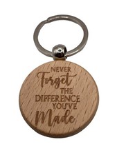 Never Forget the Difference You've Made Wood Charm Keyring Teacher Friend Gift