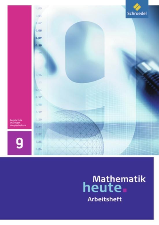 Thumbnail - Mathematik Heute 9. Arbeitsheft. Hauptschulbildungsgang.thüringen