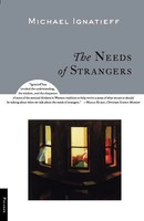 The Needs Of Strangers Michael Ignatieff Taschenbuch Kartoniert / Broschiert