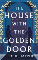 The House With The Go*Den Door | Elodie Harper | Englisch | Taschenbuch | 498 S.
