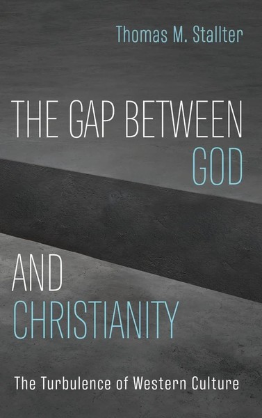 Thomas M. Stallter | The Gap Between God And Christianity | Buch | Englisch-image