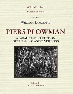A. V. C. Schmidt Piers Plowman, Volume I: Text (Taschenbuch)