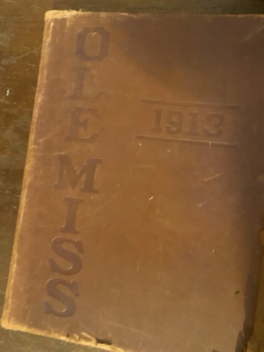1913 University Of Mississippi/Ole Miss Yearbook
