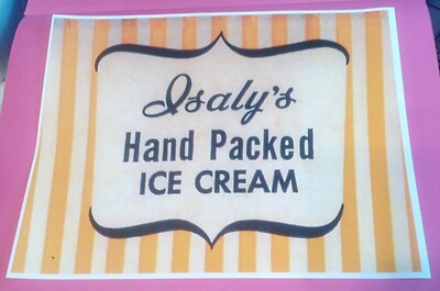 Early Isaly's Isalys Dairy Stores Rare Hand Packed Ice Cream Poster NEW ...