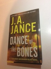 Dance of the Bones J. P. Beaumont & Brandon Walker Novel J.A. Jance SIGNED First