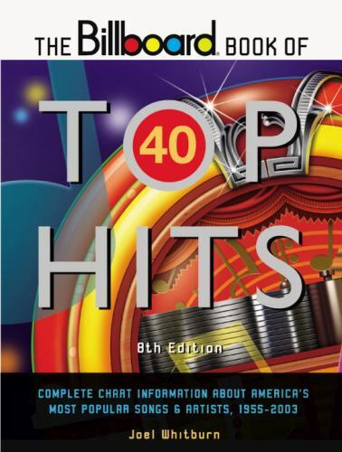 The Billboard Book of Top 40 Hits (Billboard Book of Top Forty H - Picture 1 of 4