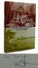 Lee Stringer & Kurt Vonnegut GRAND CENTRAL WINTER Signed 1st 1st Edition 4th Pri