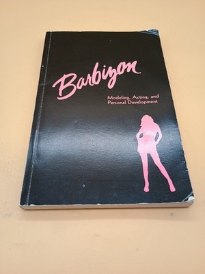 Barbizon : Modeling, Acting, & Personal Development Model Handbook 