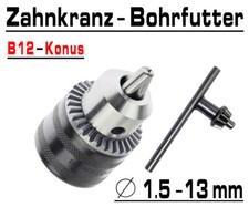 Zahnkranz Bohrfutter Bohrmaschinen Futter Für Bohrer 1.5 - 13mm Konus B12 G00502