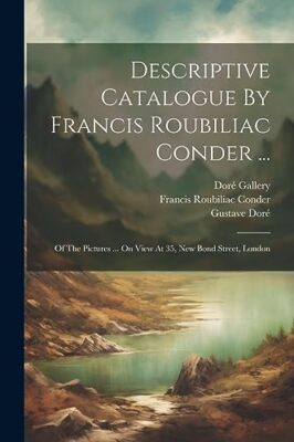 London - beschreibender Katalog von Francis Roubiliac Conder... von T - J555z