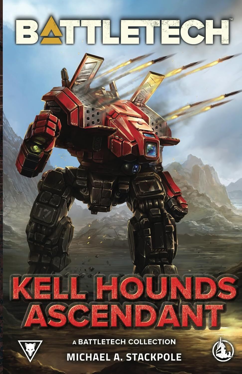 BattleTech Kell Hounds Ascendant A BattleTech Collection by Stackpole