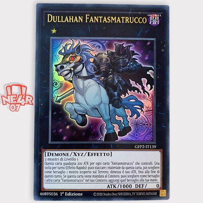 Yu-Gi-Oh Ultra Rara Ita 1ed Gfp2-it139 Dullahan Fantasmatrucco