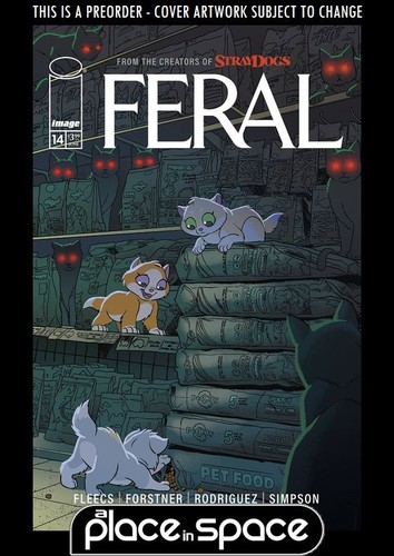 (WK26) FERAL #14A - TRISH FORSTNER & TONY FLEECS - PREORDER JUN 25TH