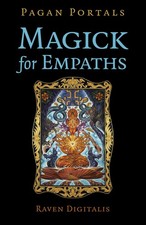 Pagan Portals - Magick for Empaths. Digitalis 9781803418414 Free Shipping**