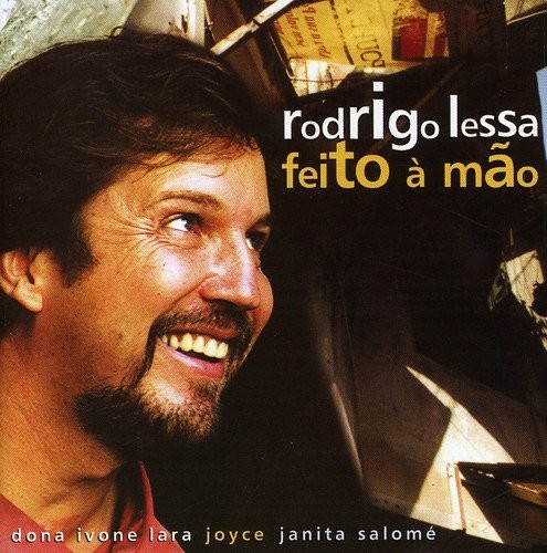 Rodrigo Lessa Feito a Mao (CD) (ИМПОРТ ИЗ Великобритании)