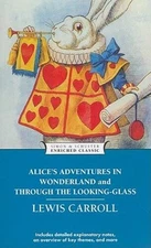 Alice's Adventures in Wonderland and Through the Looking-Glass (Enri - VERY GOOD