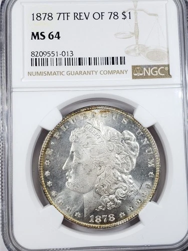1878 7TF Rev Of 78 Morgan Silver Dollar NGC MS64