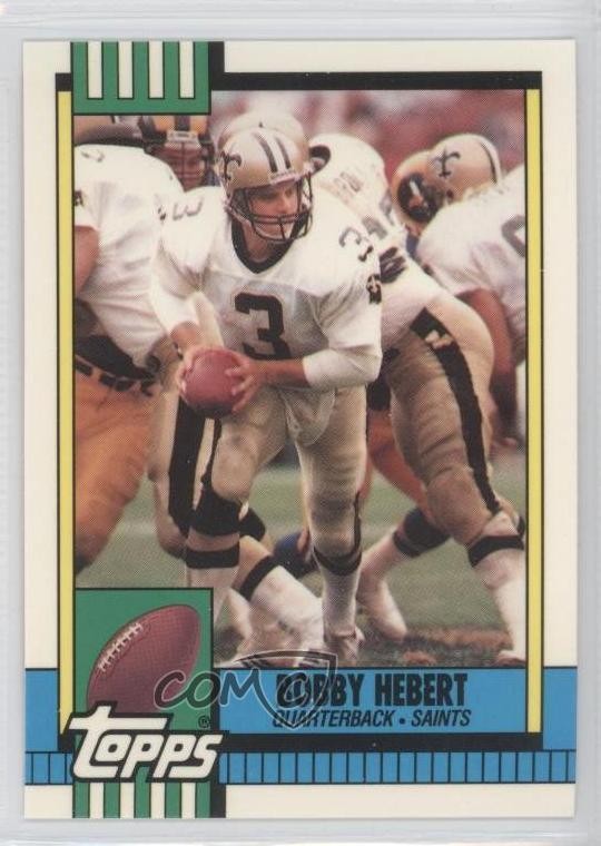 1990 Topps Collector's Edition (Tiffany) Bobby Hebert #237 13t0