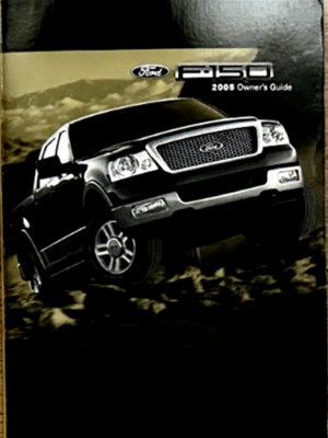2005 Ford F-150 Owners Manual OEM F150 Pickup Truck User Guide Book