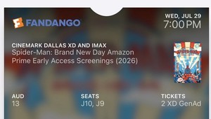 Spider-Man Brand New Day - Cinemark Dallas, July 29 - 2 Seats at 7:00PM