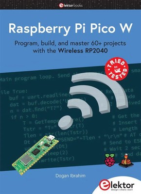 Raspberry Pi Pico W | Dogan Ibrahim | Englisch | Taschenbuch | 309 S. | 2022