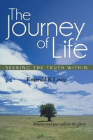 The Journey Of Life | Seeking The Truth Within | Emerald K. Lewis | Taschenbuch