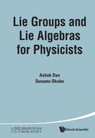 Das Ashok | LIE Groups AND LIE Algebras FOR Physicists | Taschenbuch | Englisch