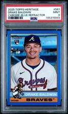 2025 Topps Heritage High Number - Drake Baldwin RC #561 Chrome Blue /150 PSA 9