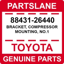 88431-26440 Toyota OEM Genuine BRACKET, COMPRESSOR MOUNTING, NO.1