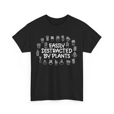 Planting Shirt, Easily Distracted By Plants Gardening Plants Lovers Shirt