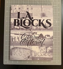 Estevan Oriol LA Blocks SIGNED ZINE Ed of 100 Los Angeles Gang Graffiti