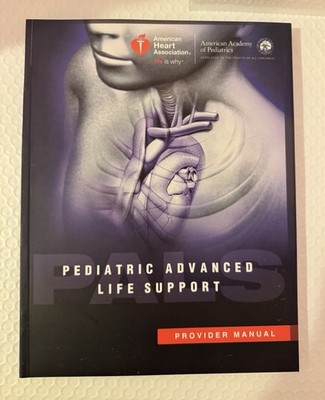 Pediatric advanced life support PALS provider manual 2015 