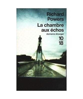La chambre aux échos, Powers, Richard