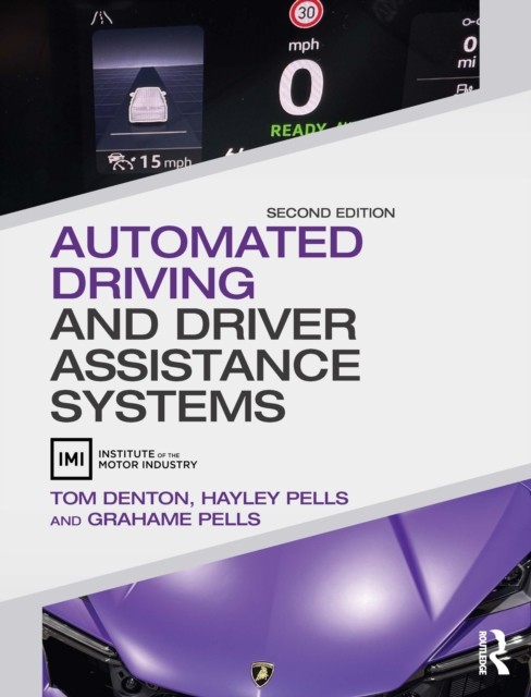 Automated Driving And Driver Assistance