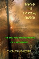 Thomas Hohstadt | Beyond The Emerging Church | Taschenbuch | Englisch (2016)