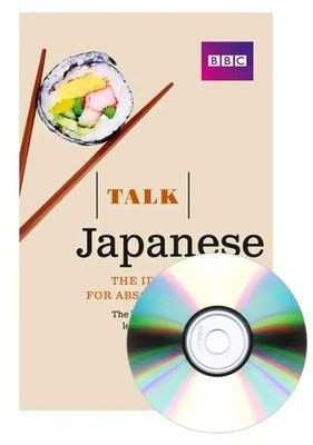 Talk Japanese (Book/CD Pack) | The ideal Japanese course for absolute beginners