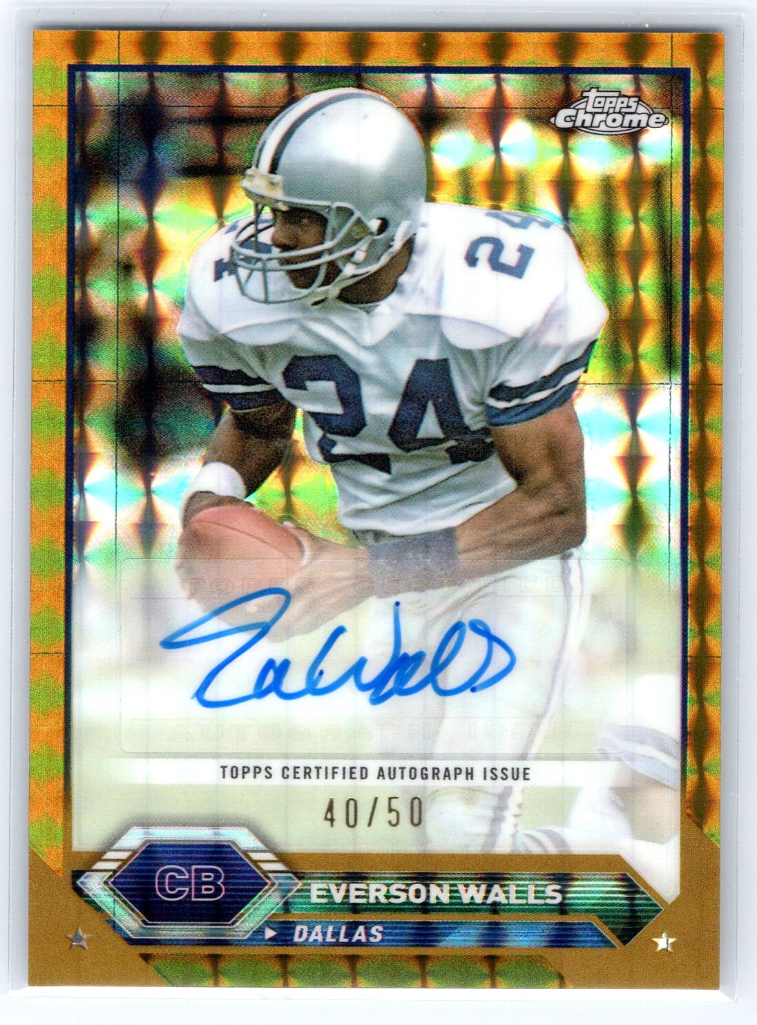 Everson Walls 2023 Topps Composite Gold Geometric Refractor Auto SP! 40/50!
