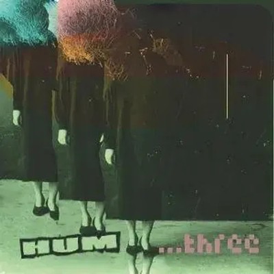 ...Three | Hum | Audio-CD | CD | 2025 | 375 Media GmbH | EAN 4260589412441