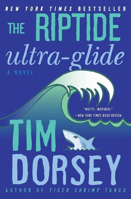 Riptide Ultra-Glide, The Tim Dorsey Taschenbuch Englisch 2018 EAN 9780062092793