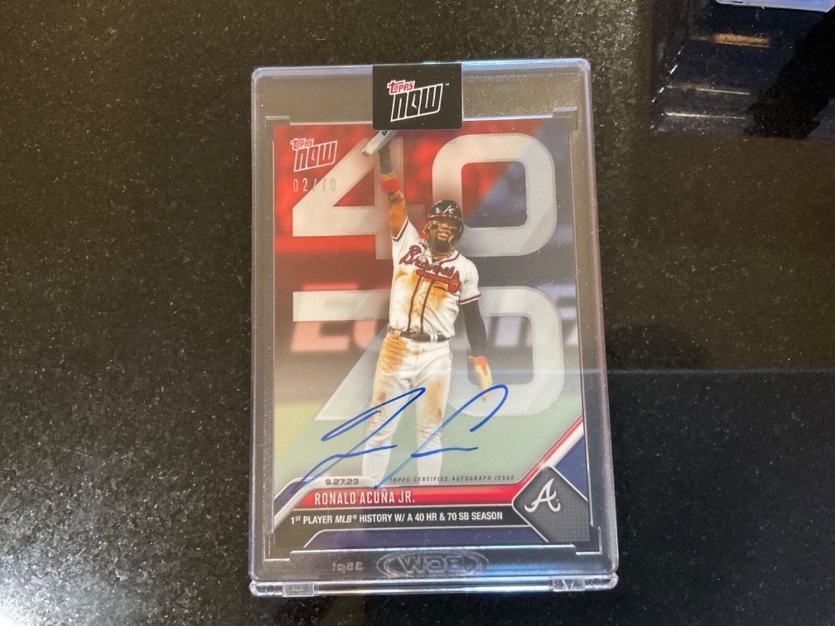 2023 Topps Now RONALD ACUNA JR 40 /70 Card 927B Auto /70 SICK SICK