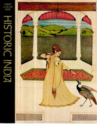 コレクション HISTORIC INDIA GREAT AGES OF MAN HISTORIC INDIA - GREAT AGES OF MAN Hardback unread Near Mint
