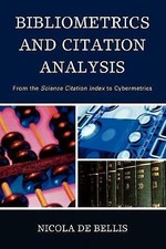 Bibliometrics and Citation Analysis: From the Science Citation Index to Cyberme
