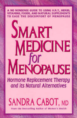 Smart Medicine for Menopause: Hormone Replacement Therapy and Its Natural - GOOD