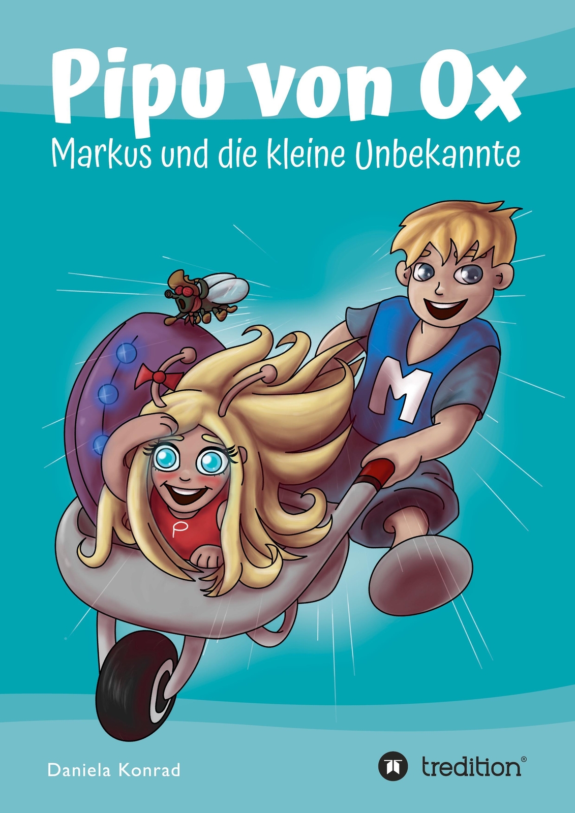 Thumbnail - Pipu Von Ox Markus Und Die Kleine Unbekannte Daniela Konrad