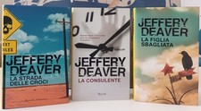 Lotto 3 libri JEFFERY DEAVER Figlia sbagliata La consulente Strada delle croci