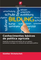 GüNther Dichatschek | Conhecimentos BáSicos De PolíTica AgríCola | Taschenbuch