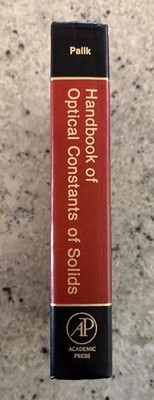 Handbook of Optical Constants of Solids by Palik HC 1985 